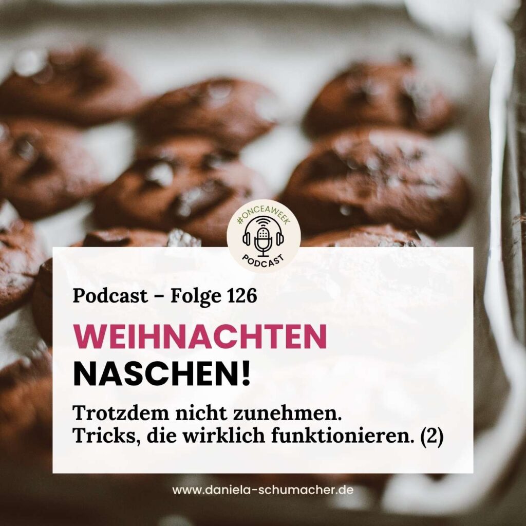 Ich will Weihnachten naschen und trotzdem nicht zunehmen