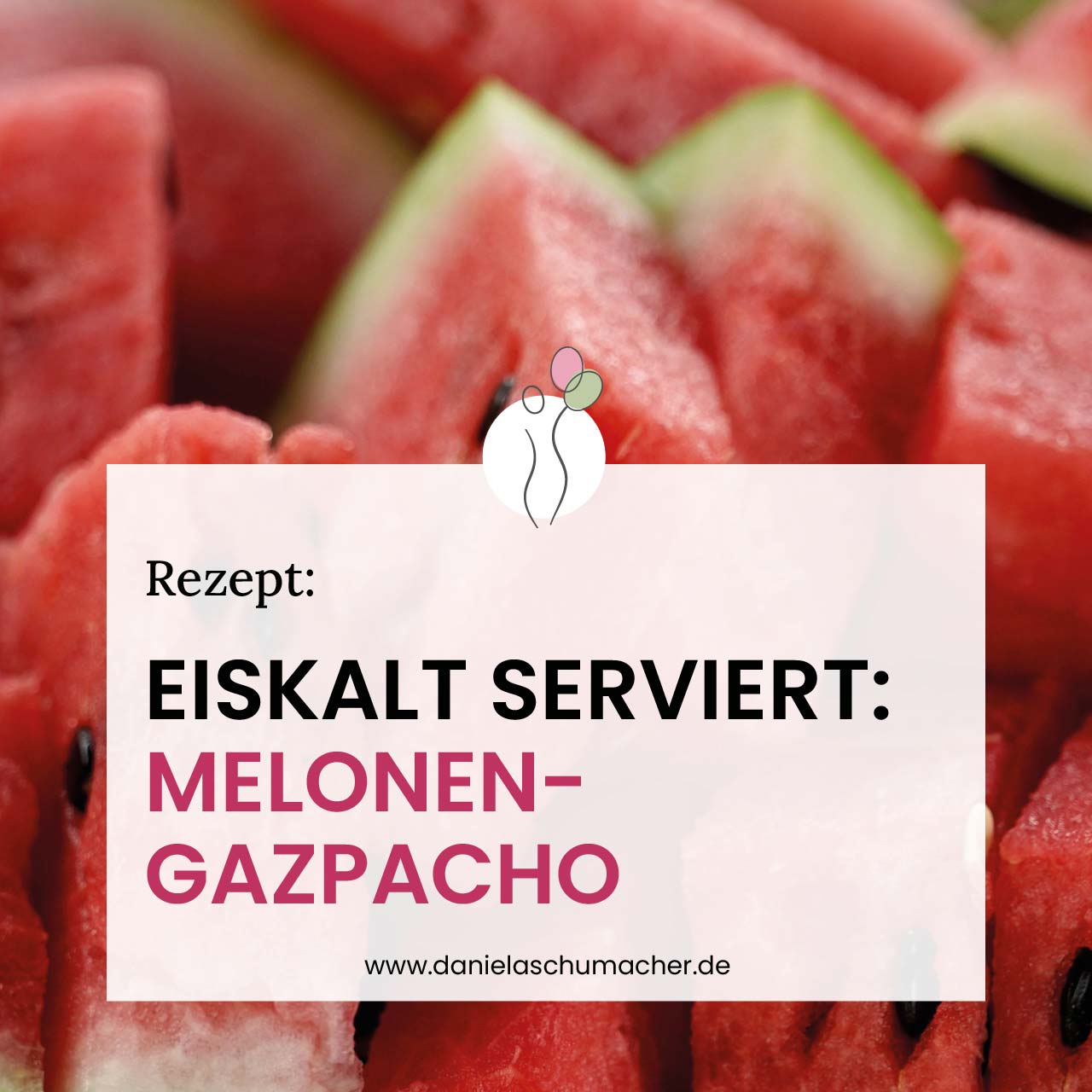 Rezept-Melonen-Gazpacho