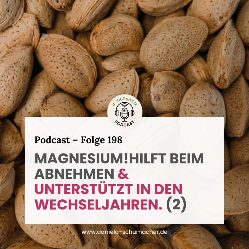 Magnesium Abnehmen Wechseljahre