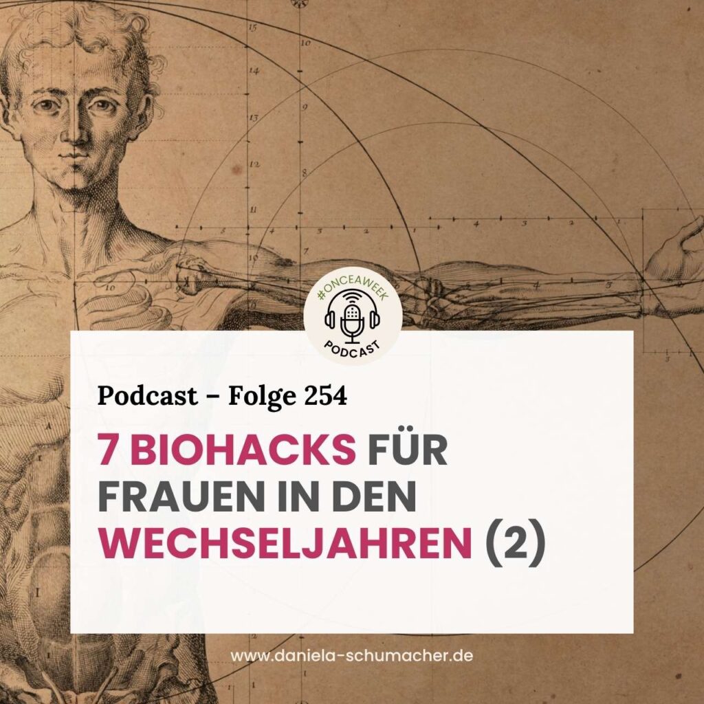 Biohacks Wechseljahre