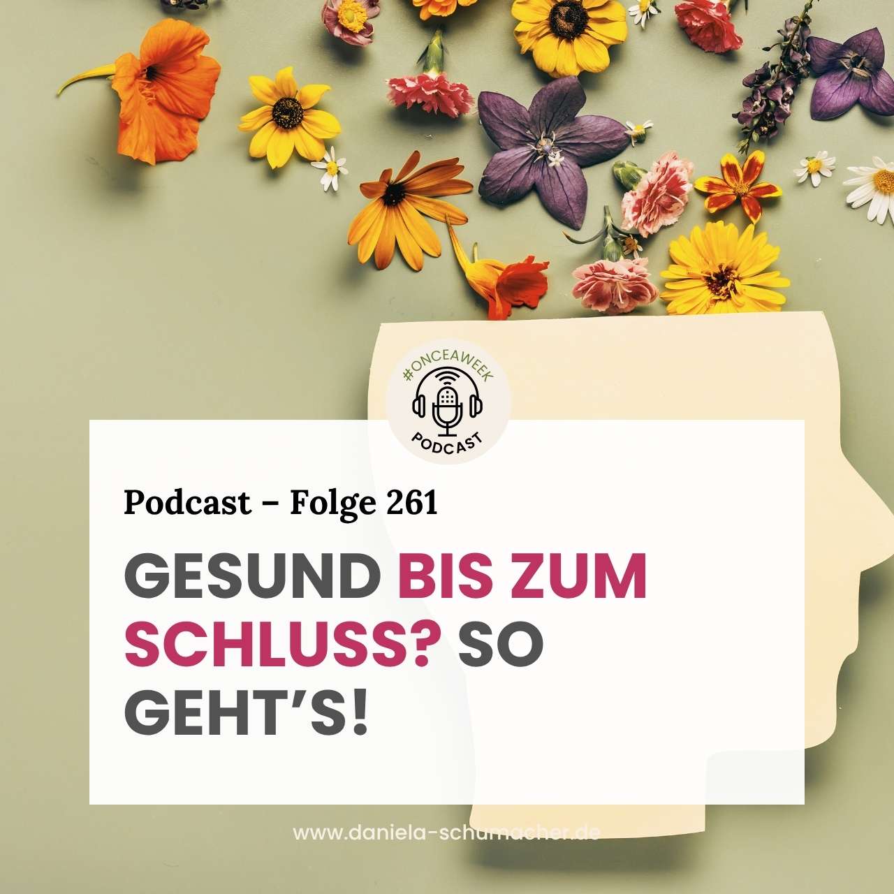 Gesund bis zum Schluss