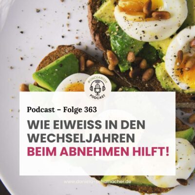Deep Learning: So hilft Eiweiß beim Abnehmen in den Wechseljahren!
