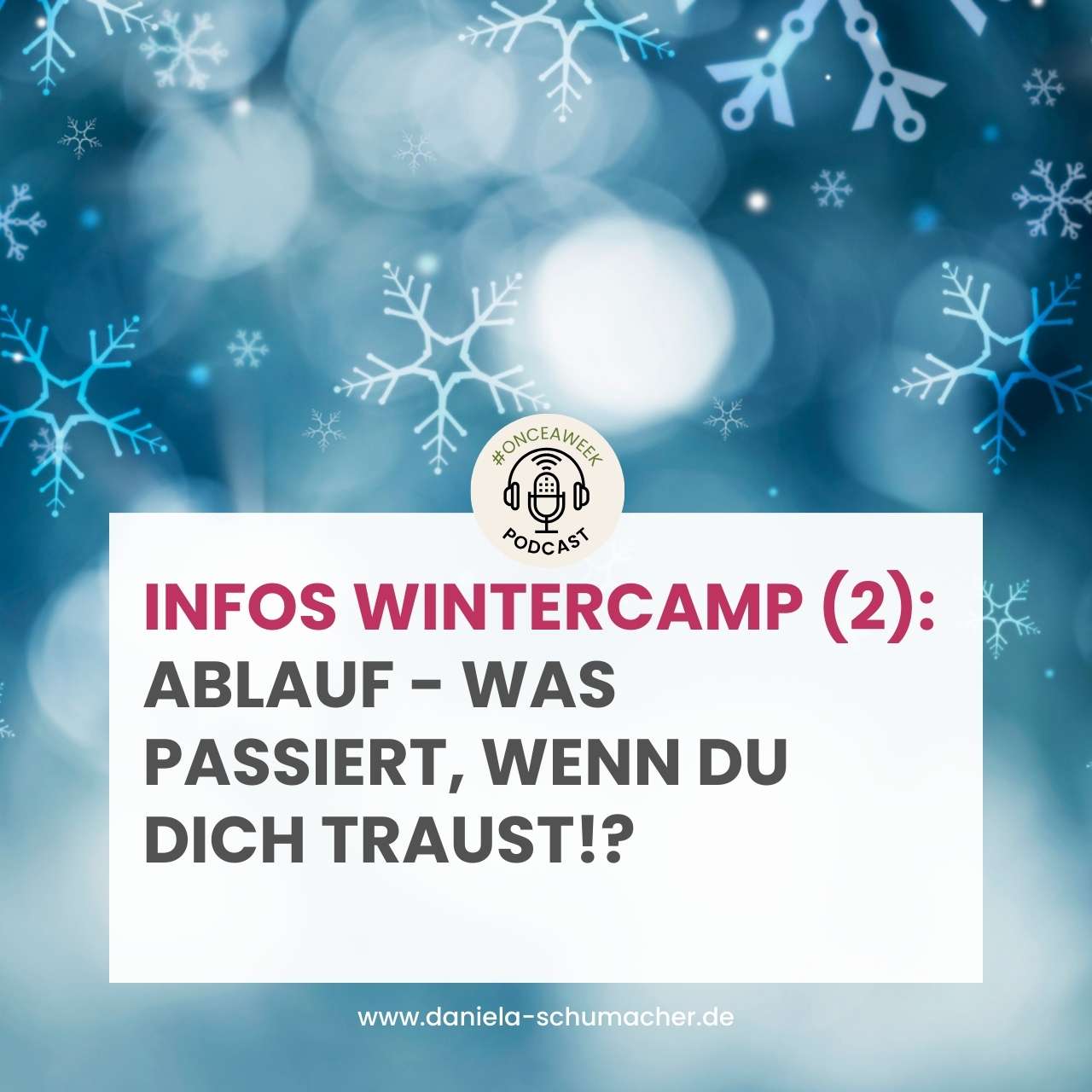 Infos Wintercamp Ablauf Was passiert, wenn du dich traust?