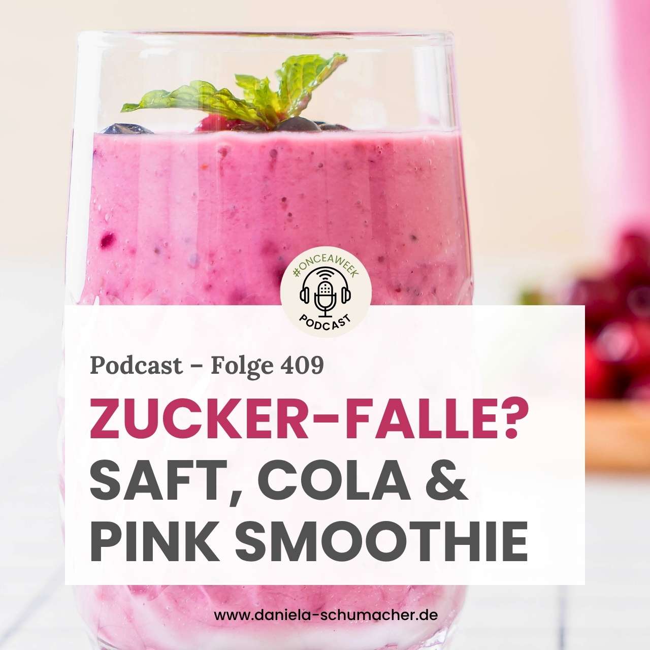 Zucker-Falle? Saft vs. Cola & Pink Smoothie